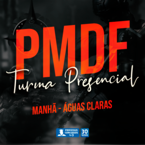 PMDF - Matutino 535 h/a  - Águas Claras/DF