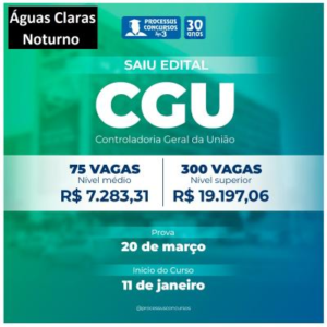 CGU - NÍVEL MÉDIO - Noturno 330 h/a - Águas Claras/DF
